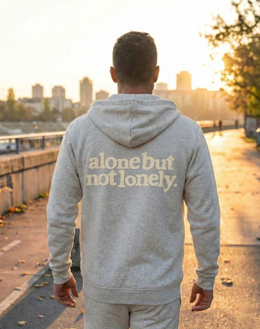 Alone But Not Lonely Hoodie | 100% Premium Cotton
