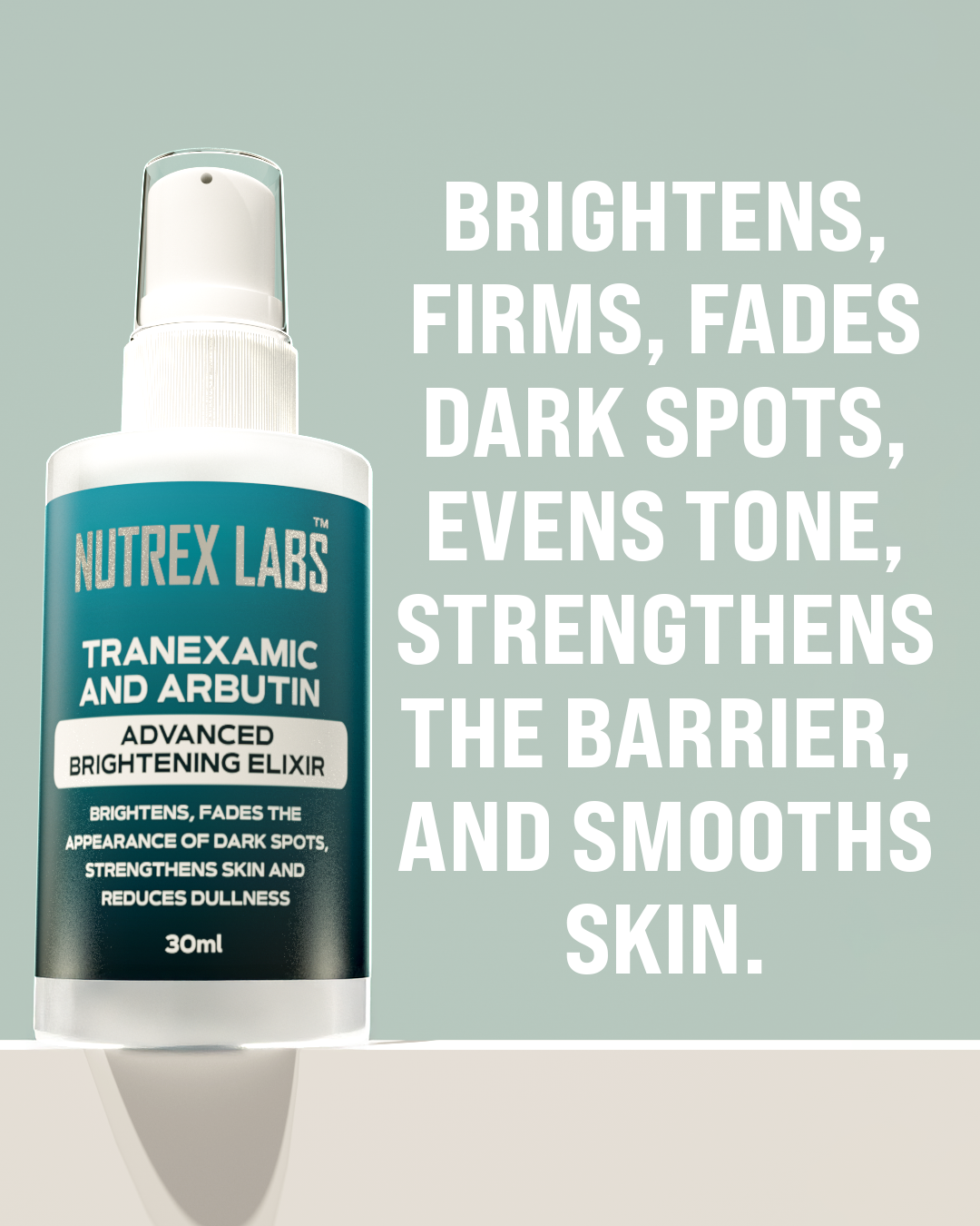 Tranexamic And Arbutin Advanced  Brightening Elixir - Nutrex Labs